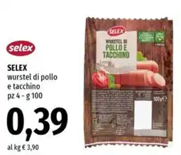 Famila Superstore Selex wurstel di pollo e tacchino offerta