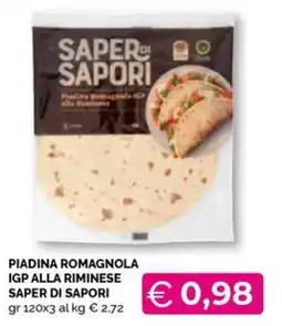 Maxisconto Piadina Romagnola IGP alla Riminese Saper di Sapori offerta