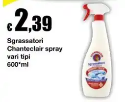 Sì con te Supermercati Sgrassatore Chanteclair spray offerta