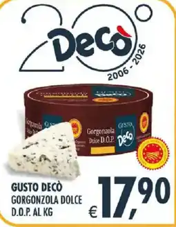 Deco Iperstore Gusto Decò Gorgonzola Dolce D.O.P. offerta
