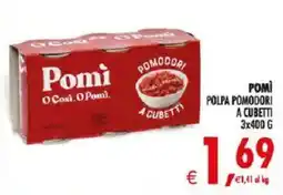 Deco Iperstore Pomi polpa pomodori a cubetti offerta