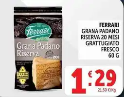Deco Supermercati Ferrari Grana Padano Riserva offerta