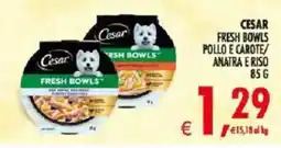 Deco Iperstore Cesar Fresh Bowls Pollo e Carote/Anatra e Riso offerta