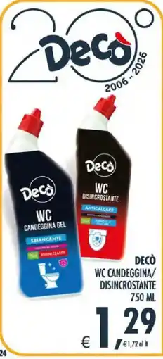 Deco Iperstore Decò WC Candeggina/Disincrostante offerta