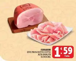Deco Supermercati Ferrarini Effe Prosciutto Cotto offerta