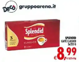 Deco Iperstore Splendid Caffè Classico offerta