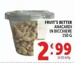 Deco Supermercati Fruit's Better Anacardi in bicchiere offerta