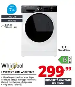 Comet Whirlpool Lavatrice Slim WSB725DIT offerta