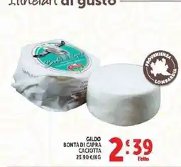 Deco Supermercati Gildo Bontà di Capra Caciotta offerta