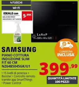 Comet Samsung piano cottura induzione slim fit 60 cm offerta