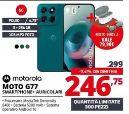 Comet motorola MOTO G77 SMARTPHONE+ AURICOLARI offerta