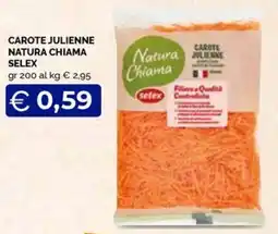 Maxisconto Carote julienne Natura Chiama Selex offerta