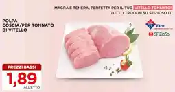 Alì Supermercati Polpa coscia per tonnato di vitello offerta