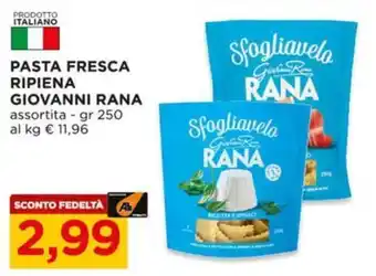 Alì Supermercati Pasta fresca ripiena Giovanni Rana offerta