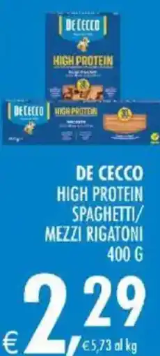 Deco Iperstore De Cecco High Protein Spaghetti/Mezzi Rigatoni offerta