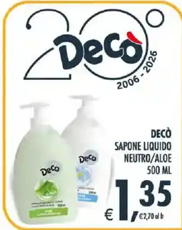 Deco Iperstore Decò Sapone liquido neutro/aloe offerta