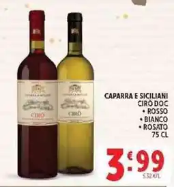 Deco Supermercati Caparra e Siciliani Cirò DOC offerta