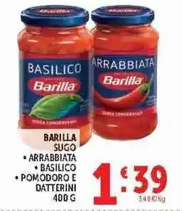 Deco Supermercati Barilla sugo arrabbiata basilico pomodoro e datterini offerta