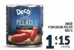 Deco Supermercati Decò pomodori pelati offerta