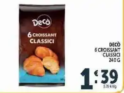 Deco Supermercati Decò croissant classici offerta