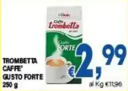 DEM Trombetta Caffè Gusto Forte offerta