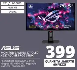 Comet Asus monitor gaming 27" oled xg27aqdmes rog strix offerta
