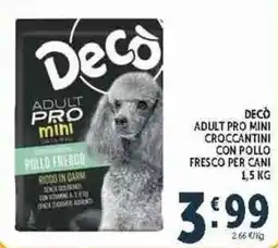 Deco Supermercati Decò adult pro mini croccantini con pollo fresco per cani offerta