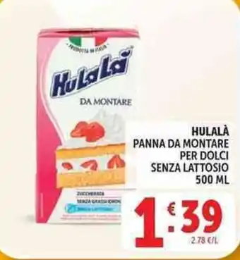 Deco Supermercati Hulalà panna da montare per dolci senza lattosio offerta