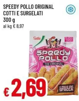 Famila Superstore Sadia speedy pollo original cotti e surgelati offerta