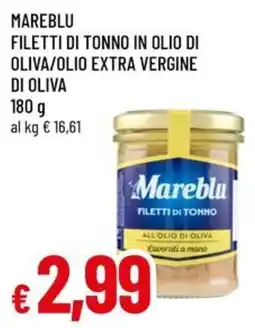 Famila Superstore Filetti di tonno Mareblu offerta