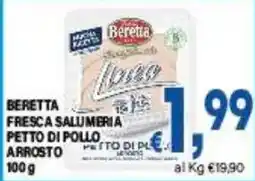 DEM Beretta petto di pollo arrosto offerta