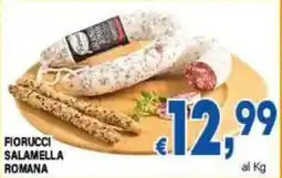 DEM Fiorucci Salamella Romana offerta
