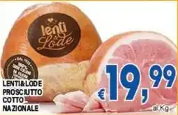 DEM Lenti&Lode Prosciutto Cotto Nazionale offerta