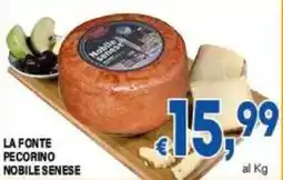 DEM La Fonte Pecorino Nobile Senese offerta