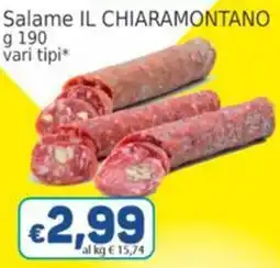 Market Ingross Salame IL CHIARAMONTANO offerta