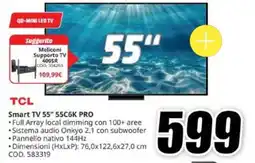MediaWorld TCL Smart TV 55" 55C6K PRO offerta