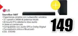 MediaWorld LG Soundbar S60T offerta