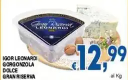 DEM Gorgonzola dolce gran riserva Igor Leonard offerta