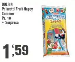 Conté Supermercati DOLFIN Polaretti Fruit Happy Summer offerta