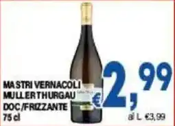 DEM Mastrì Vernacoli Muller Thurgau offerta
