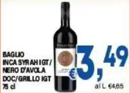 DEM Baglio Inca Syrah IGT / Nero d'Avola DOC / Grillo IGT offerta