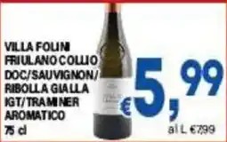 DEM Villa Folini Friulano Collio Doc/Sauvignon/Ribolla Gialla Igt/Traminer Aromatico offerta