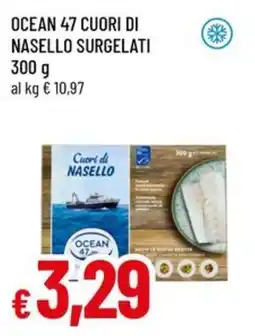 Famila Superstore Cuori di nasello Ocean 47 offerta