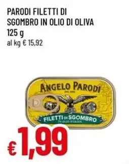 Famila Superstore Filetti di sgombro Angelo Parodi offerta