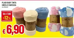 Famila Superstore Plaid baby tinta baby silky offerta