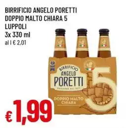 Famila Superstore Birrificio Angelo Poretti Doppio Malto Chiara 5 Luppoli offerta
