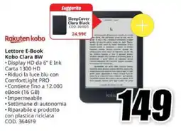 MediaWorld Lettore E-Book Kobo Clara BW offerta
