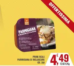 Conté Supermercati Primi Reali Parmigiana di melanzane offerta
