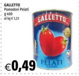 Hurrà Galletto pomodori pelati offerta