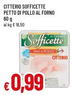 Famila Superstore Sofficette petto di pollo offerta